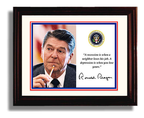 Ronald Reagan Recession humor with a punch Quote Print 8x10 Beveled Frame quote wall art print