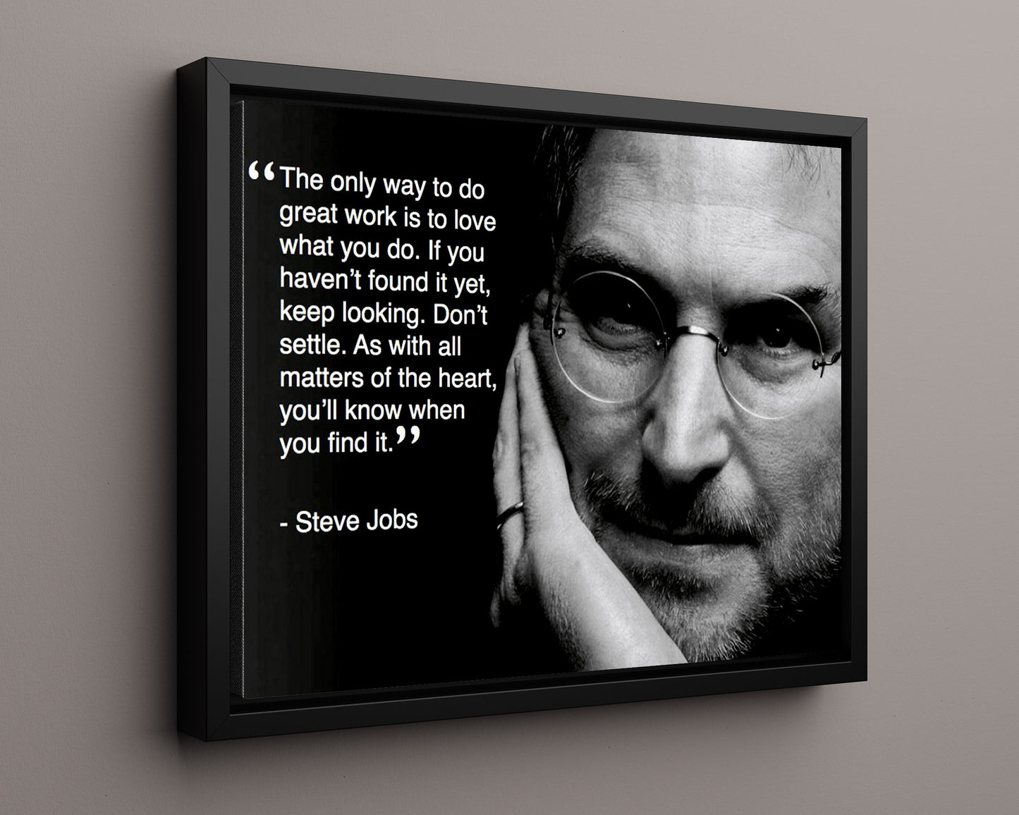 Classic Quotes - Steve Jobs - Love what you do