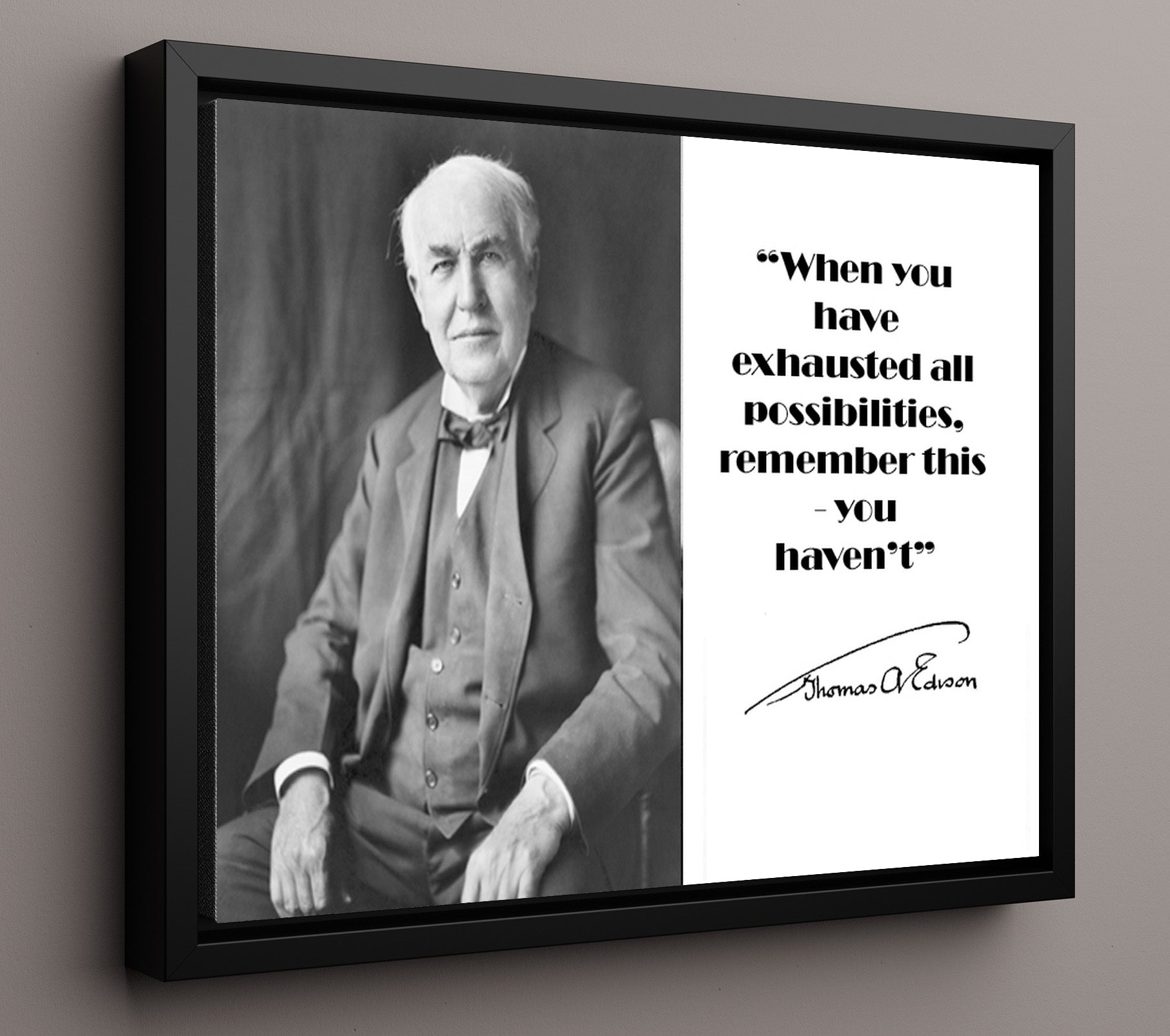 Thomas Edison Possibilities never end Quote Print 16x20 Framed Canvas quote wall art print
