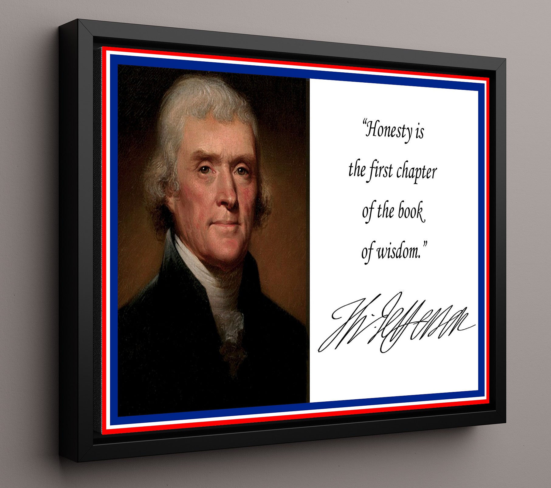 Thomas Jefferson Honesty first wisdom Quote Print 16x20 Framed Canvas quote wall art print