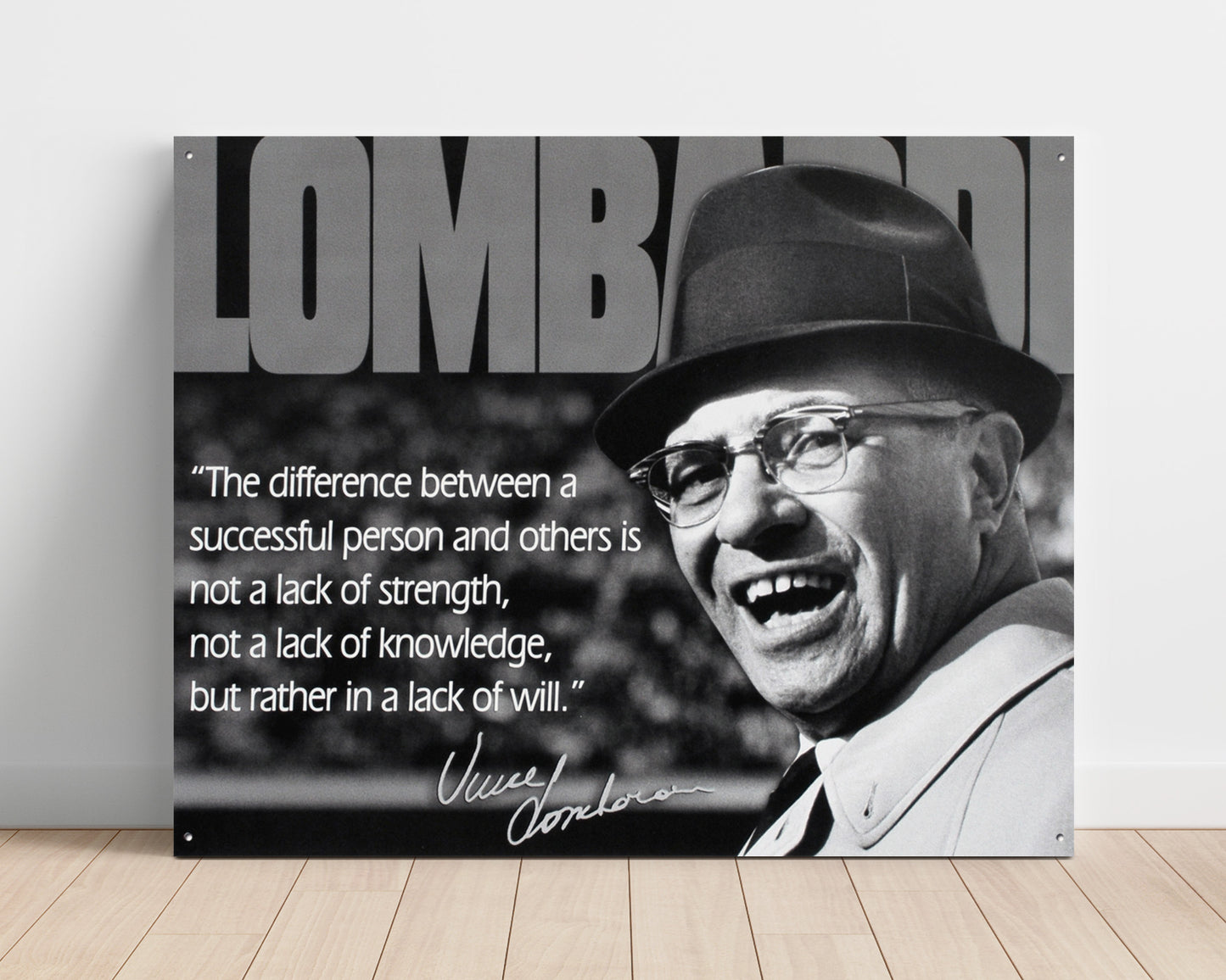 Classic Quotes - Vince Lombardi - Lack of will
