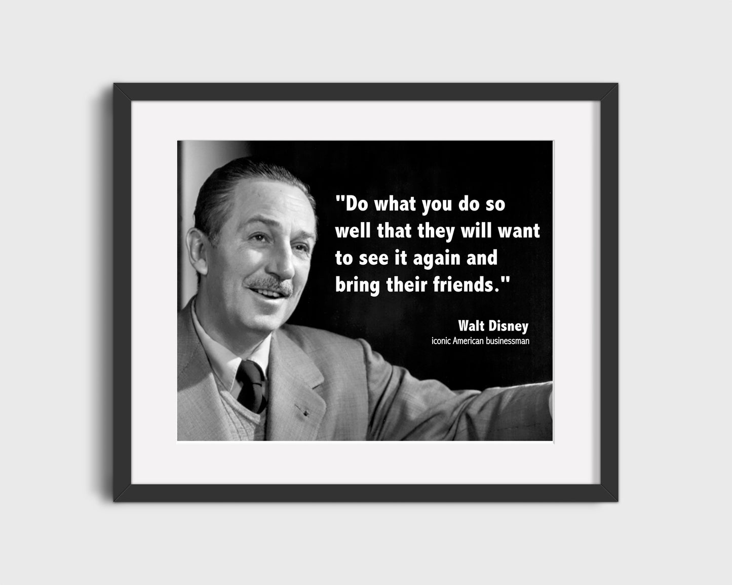 Classic Quotes - Walt Disney - Encore performance wisdom