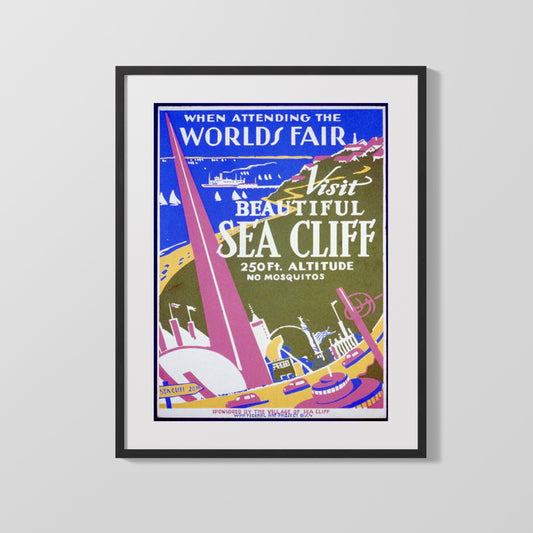 Classic Travel Poster - Sea Cliff - Worlds Fair