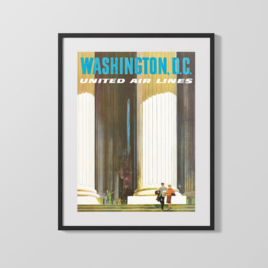 Classic Travel Poster - Washington DC - United Airlines Travel Vintage Framed Prints Gallery Frame 16x20