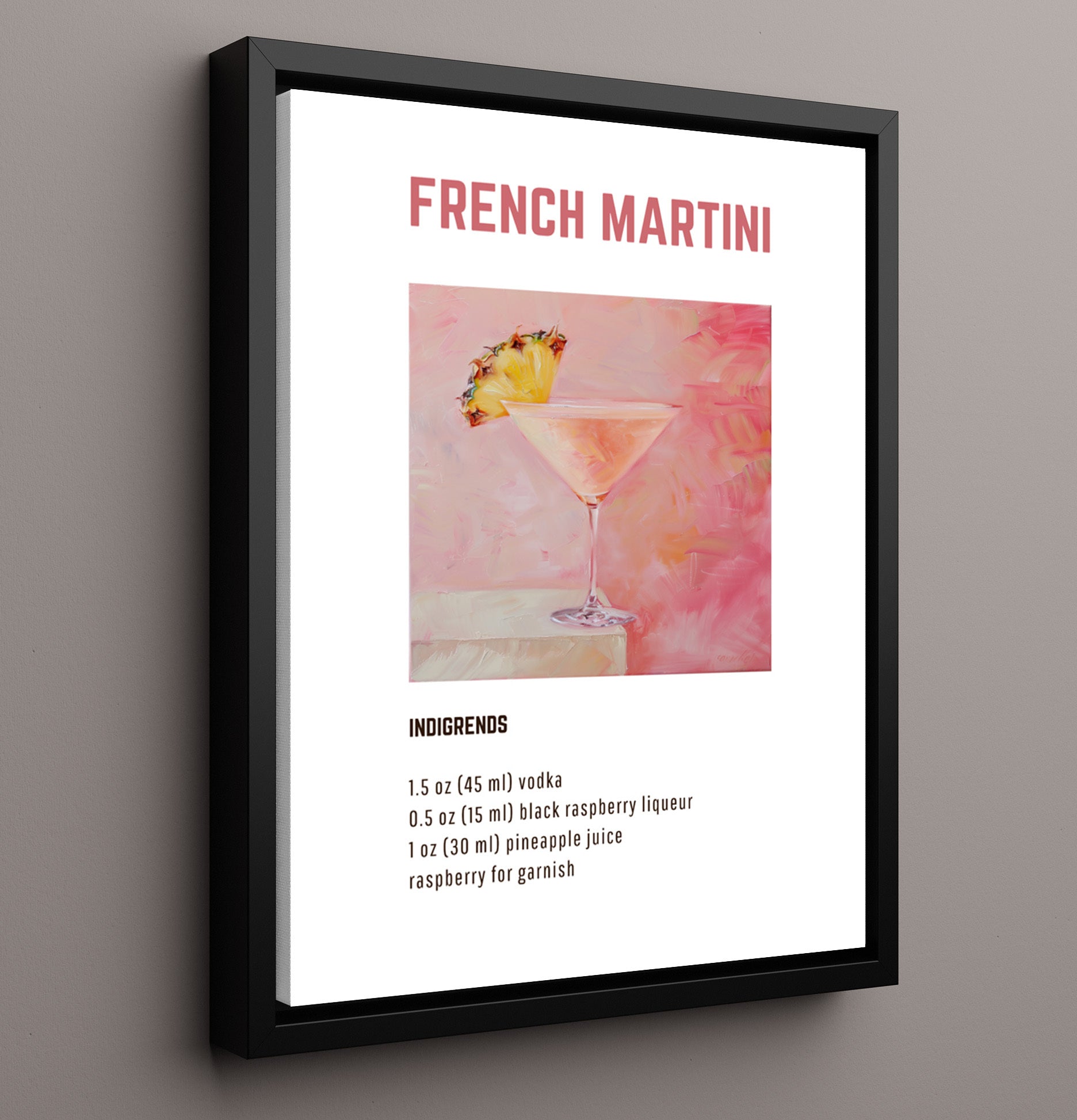 French Martini 16x20 Framed Canvas cocktail recipe wall art print – Cocktail Recipies decor