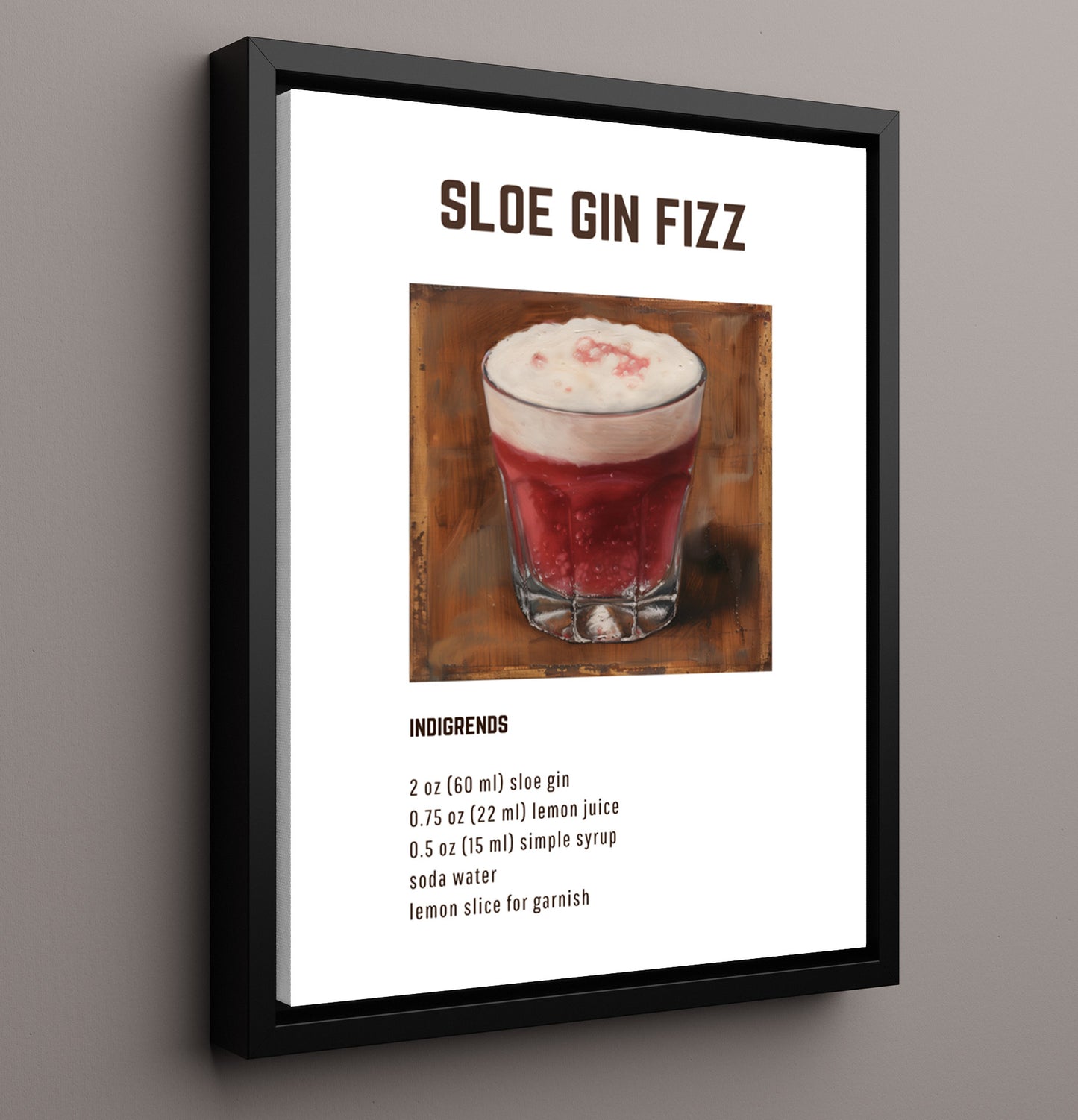 Sloe Gin Fizz 16x20 Framed Canvas cocktail recipe wall art print – Cocktail Recipies decor