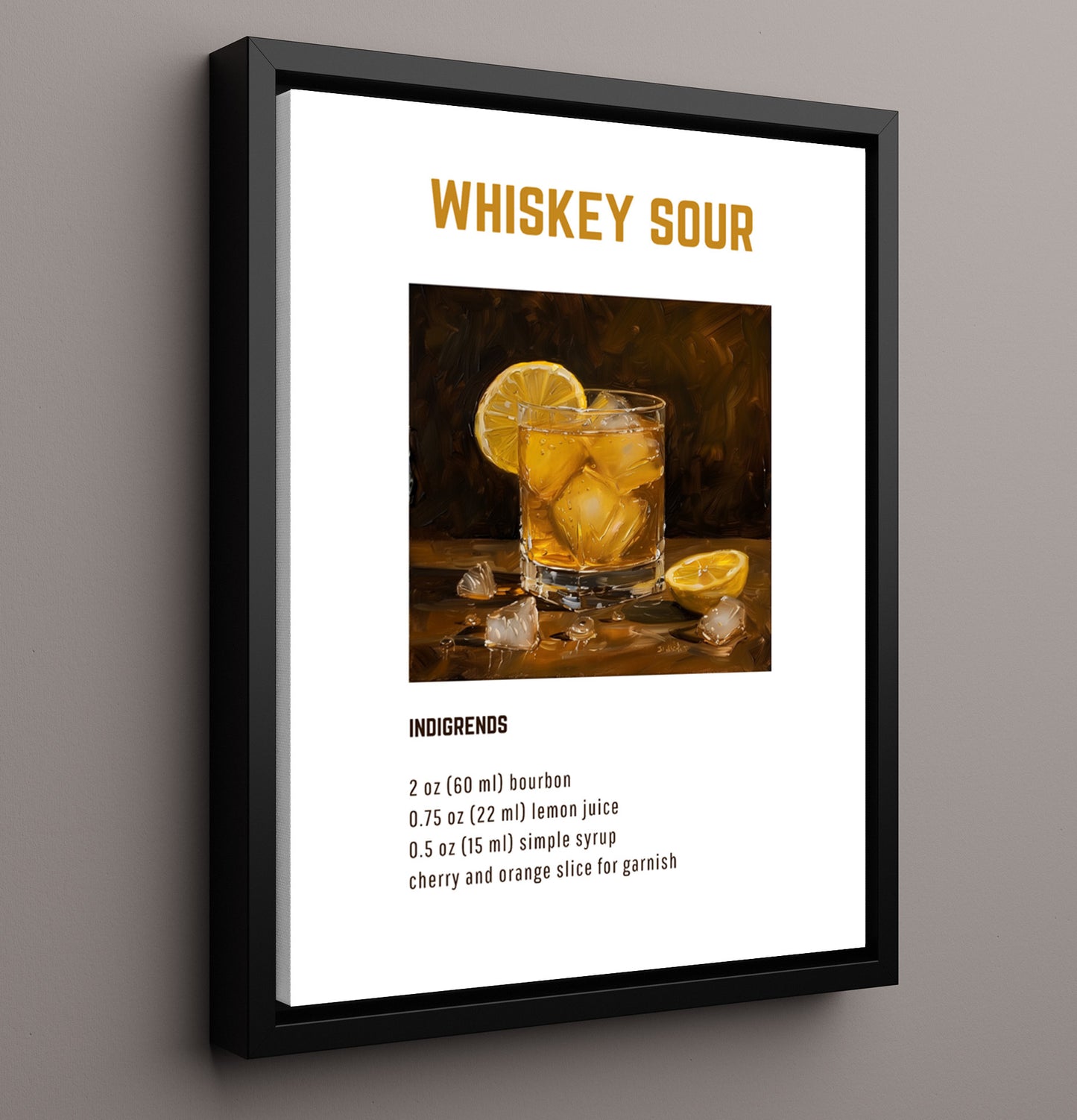 Whiskey Sour 16x20 Framed Canvas cocktail recipe wall art print – Cocktail Recipies decor
