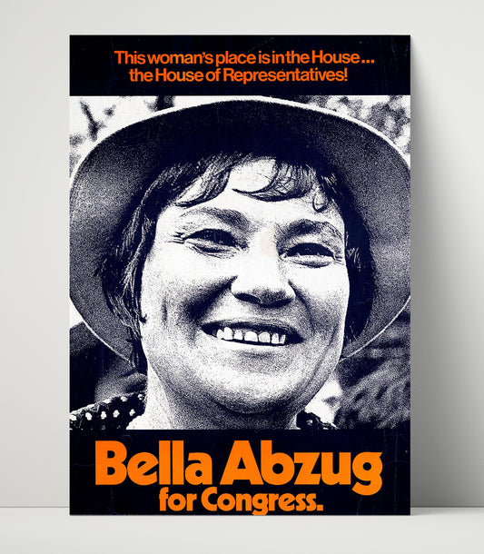 Bella Abzug for Congress - Counterculture - 16x20 Unframed Print