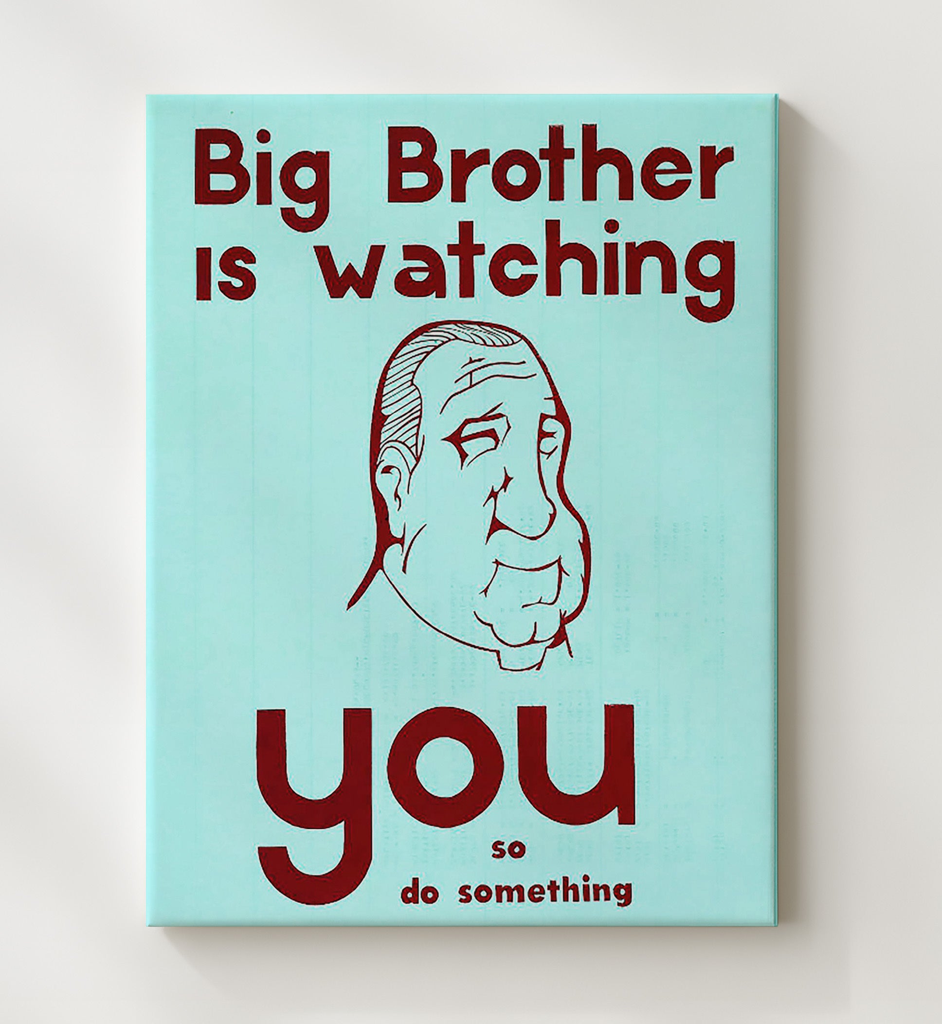 Big Brother Is Watching You Counter Culture Wall Art 20x24 Canvas wall art print