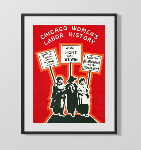 Chicago Women's Labor History - Counterculture - 16x20 Gallery Frame