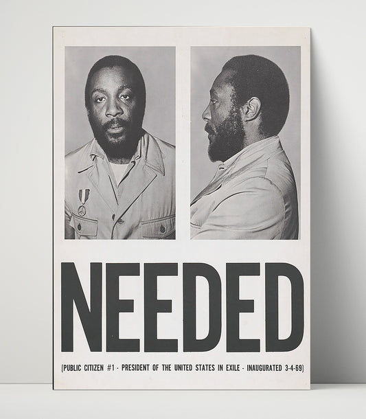Dick Gregory Needed - President in Exile 1969 - Counterculture - 16x20 Unframed Print