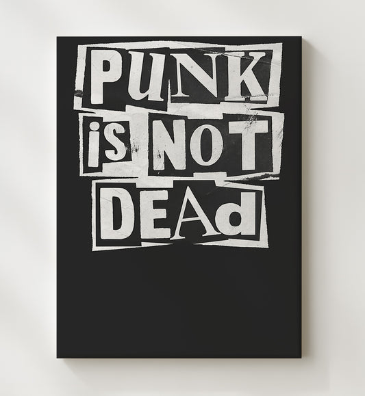 Punk Is Not Dead 8x10 Canvas counterculture wall art