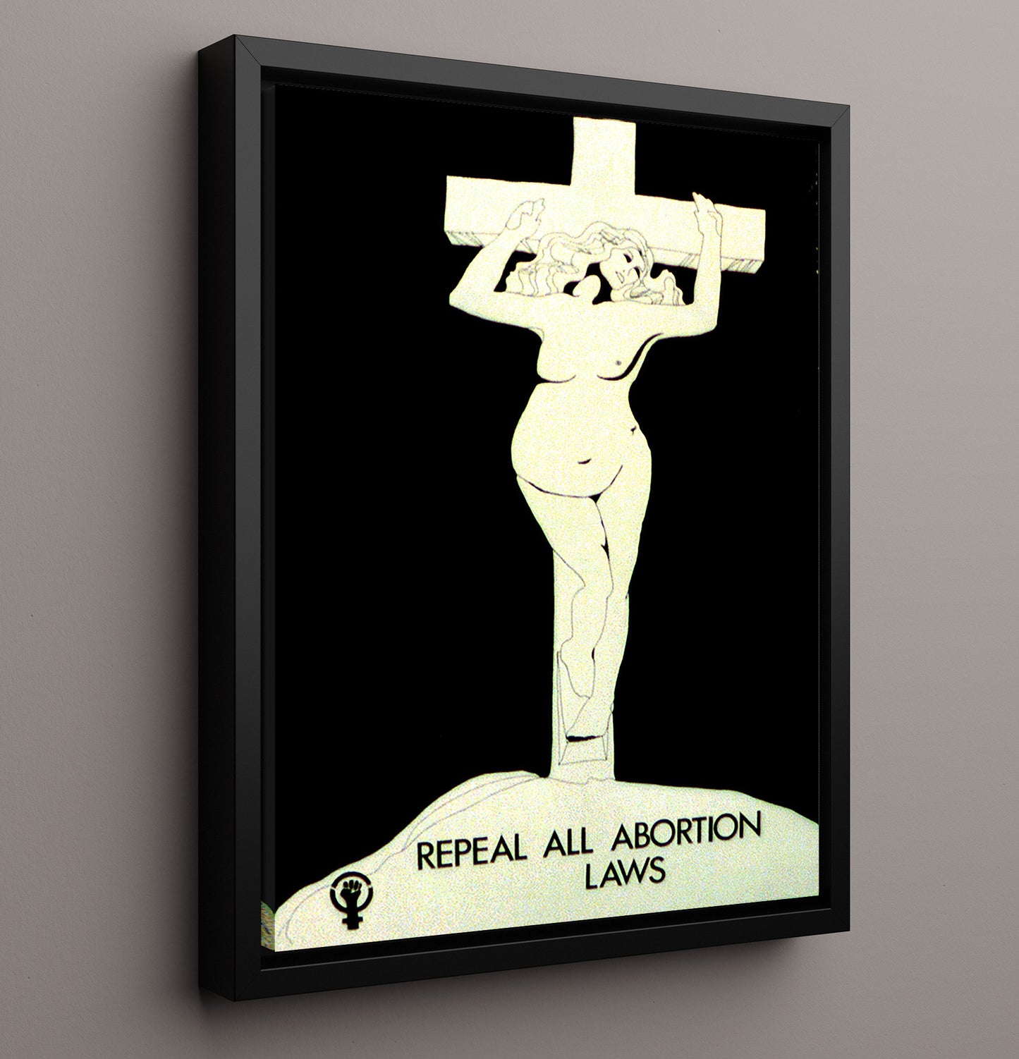 Repeal All Abortion Laws Counter Culture Wall Art 16x20 Framed Canvas wall art print