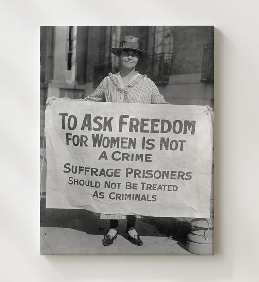 To Ask Freedom for Women Is Not a Crime 8x10 Canvas counterculture wall art