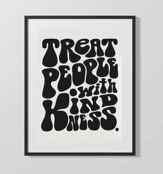 Treat People with Kindness - Counterculture - 16x20 Gallery Frame