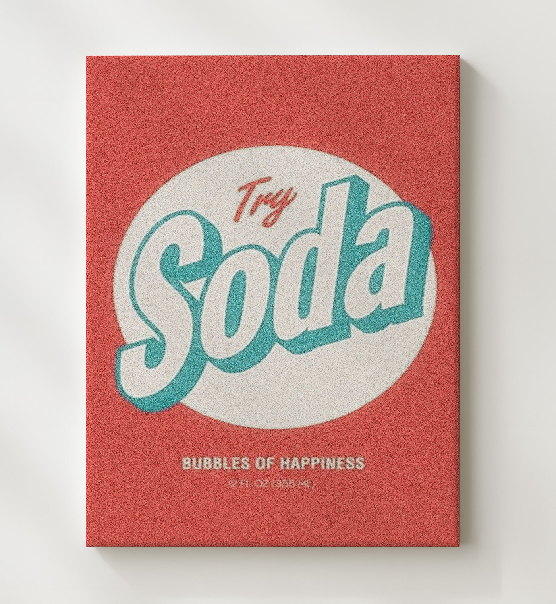 Try Soda Bubbles of Happiness Counter Culture Wall Art 20x24 Canvas wall art print