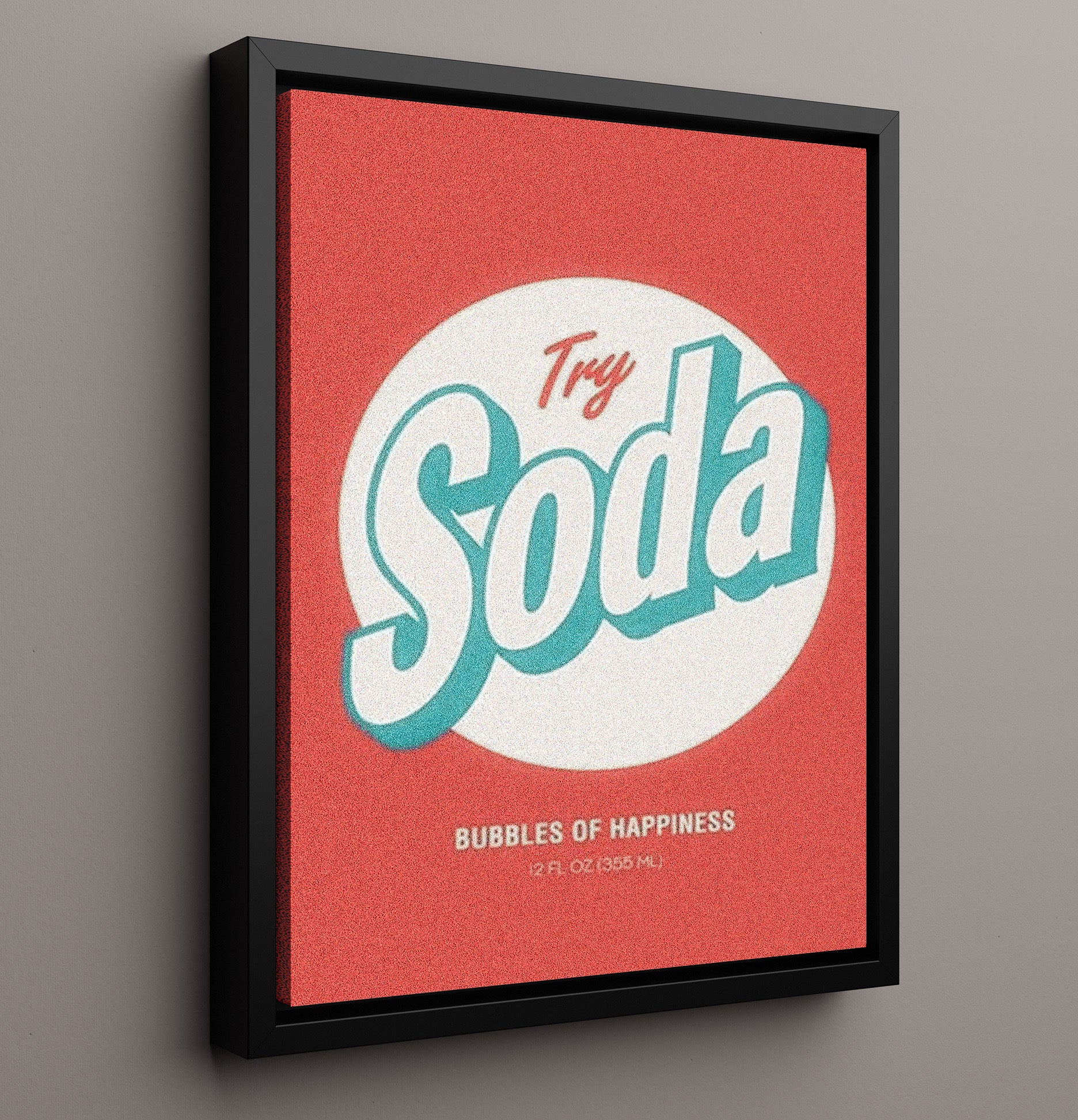 Try Soda Bubbles of Happiness Counter Culture Wall Art 16x20 Framed Canvas wall art print