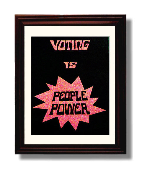 Voting Is People Power Counter Culture Wall Art 8x10 Beveled Frame wall art print