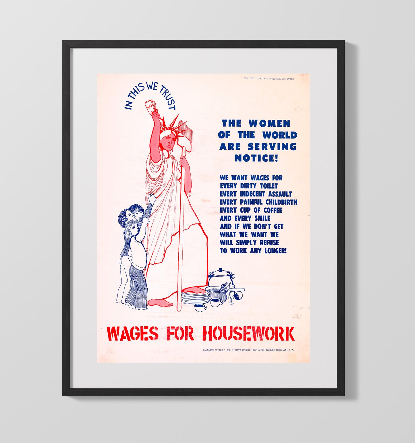 Wages for Housework Counter Culture Wall Art 16x20 Gallery Frame wall art print