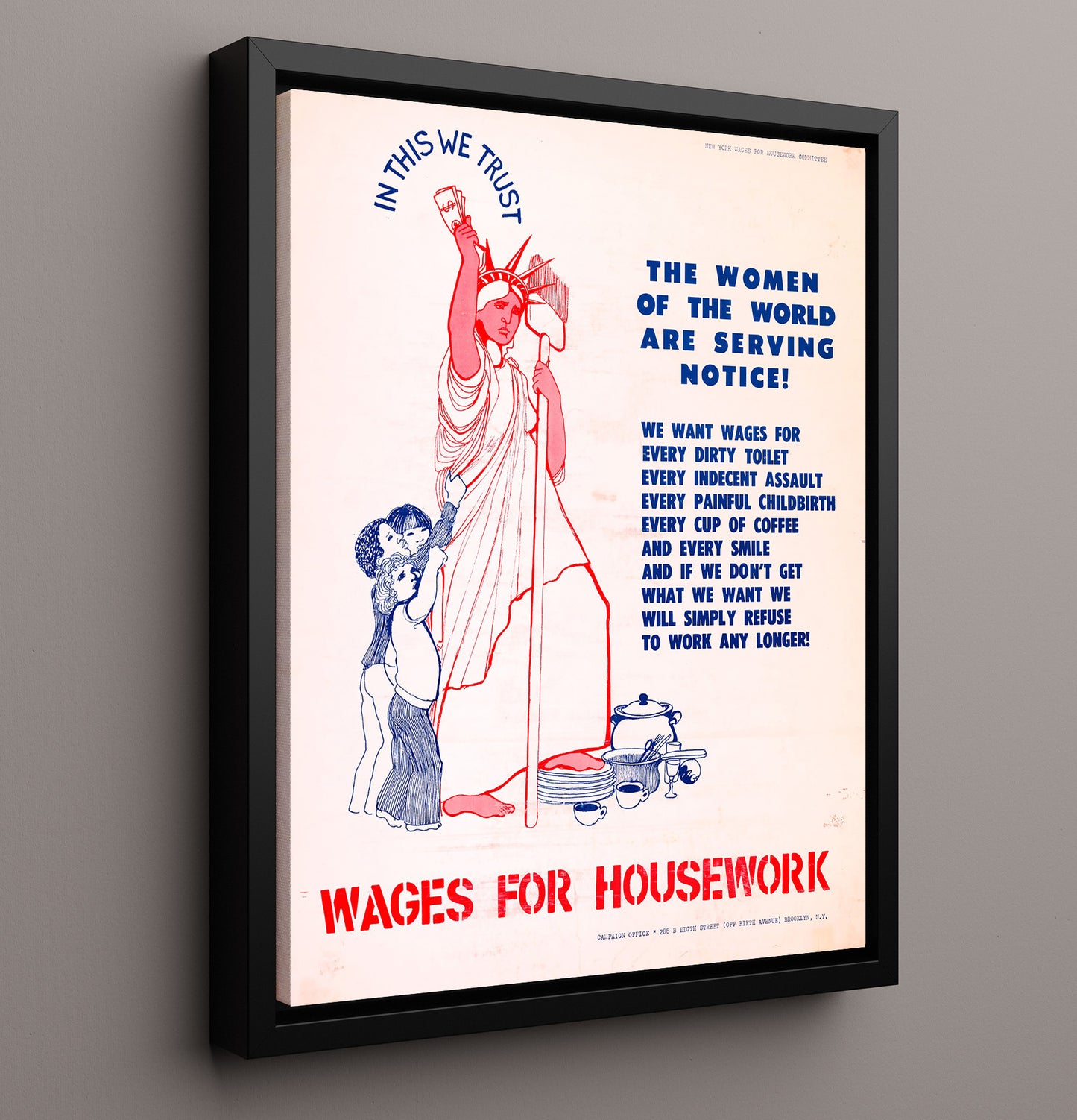 Wages for Housework Counter Culture Wall Art 16x20 Framed Canvas wall art print