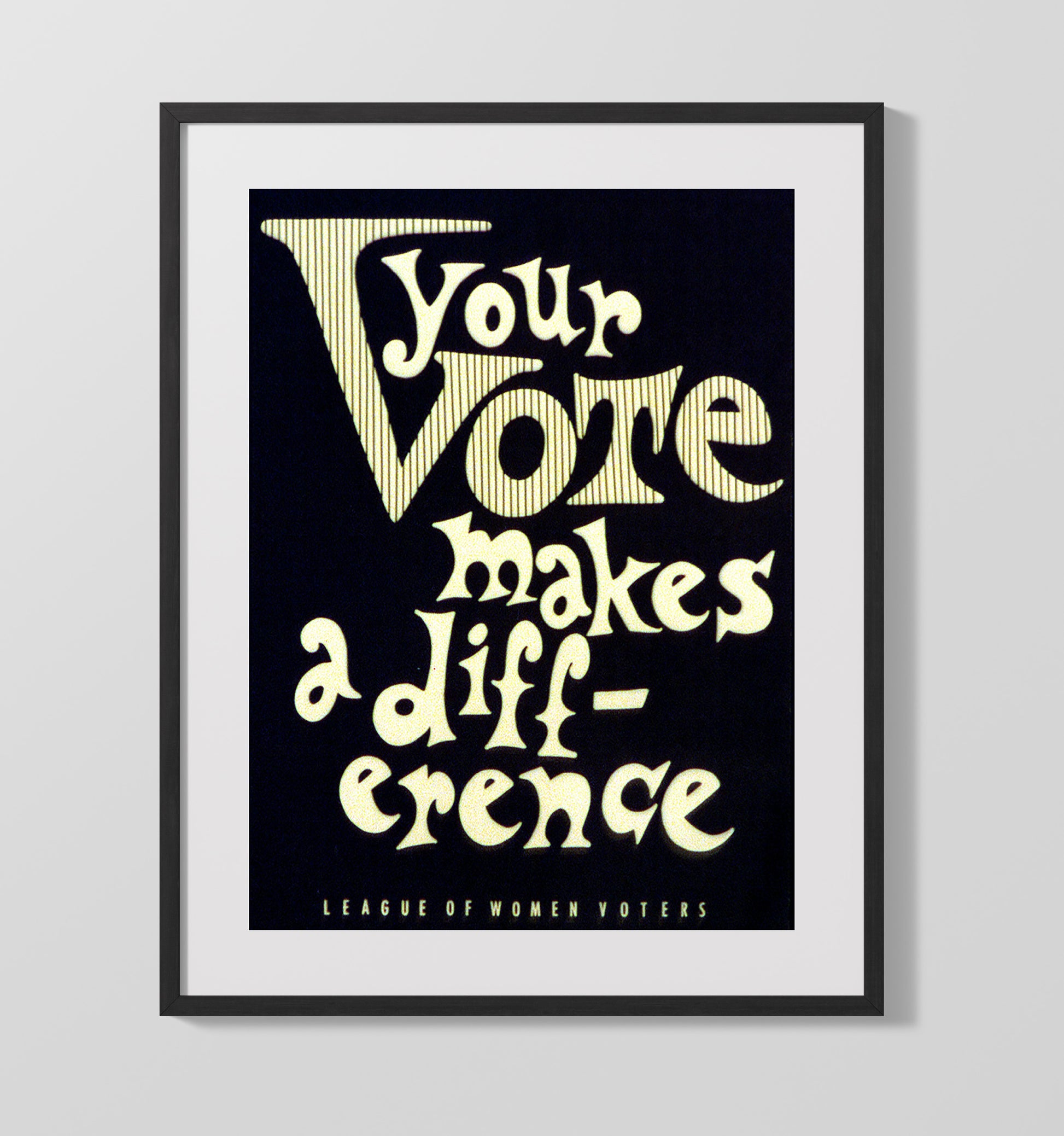 Your Vote Makes a Difference Counter Culture Wall Art 16x20 Gallery Frame wall art print