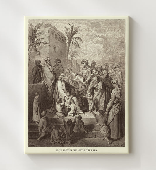 Jesus Blesses the Little Children Matthew 19:13-15 by Gustave Doré 8x10 Canvas Bible illustration wall art