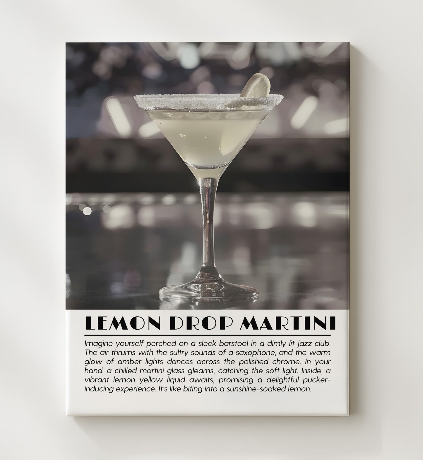 Lemon Drop Martini Citrus Elegance Drinks Defined Poster - 20x24 Canvas
