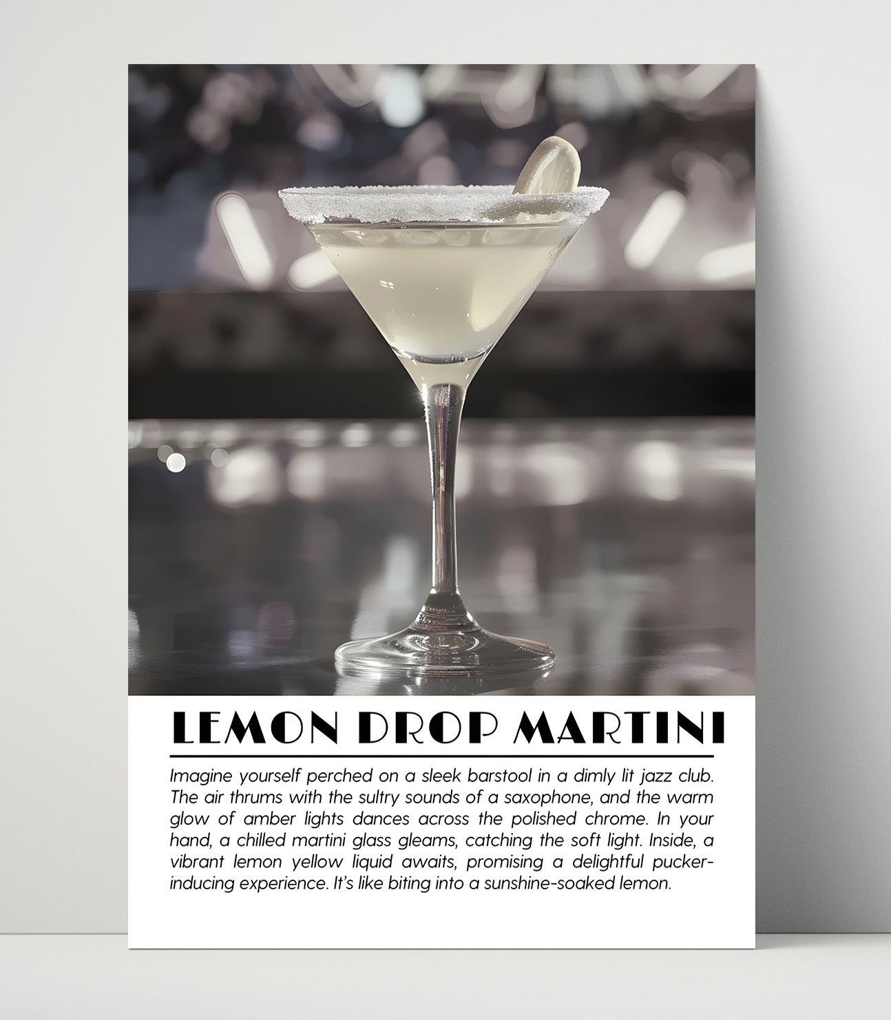Lemon Drop Martini Citrus Elegance Drinks Defined Poster - 16x20 Unframed Print