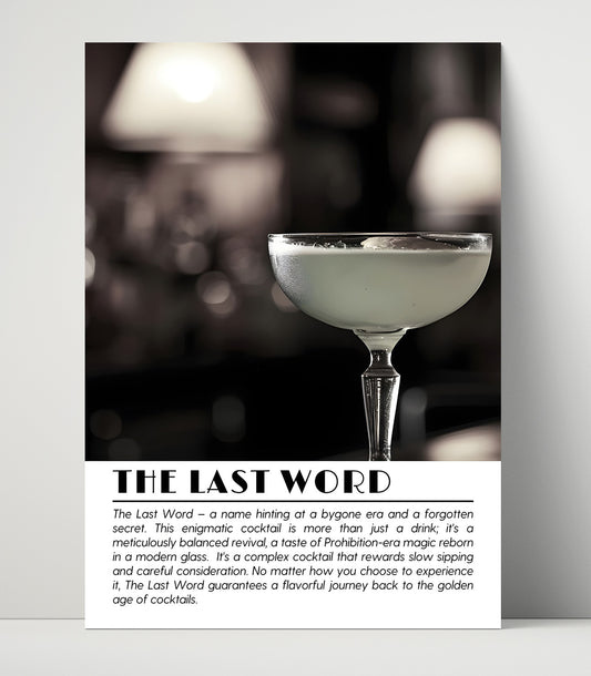 The Last Word - Prohibition Revival - Cocktail Definition - 16x20 Unframed Print