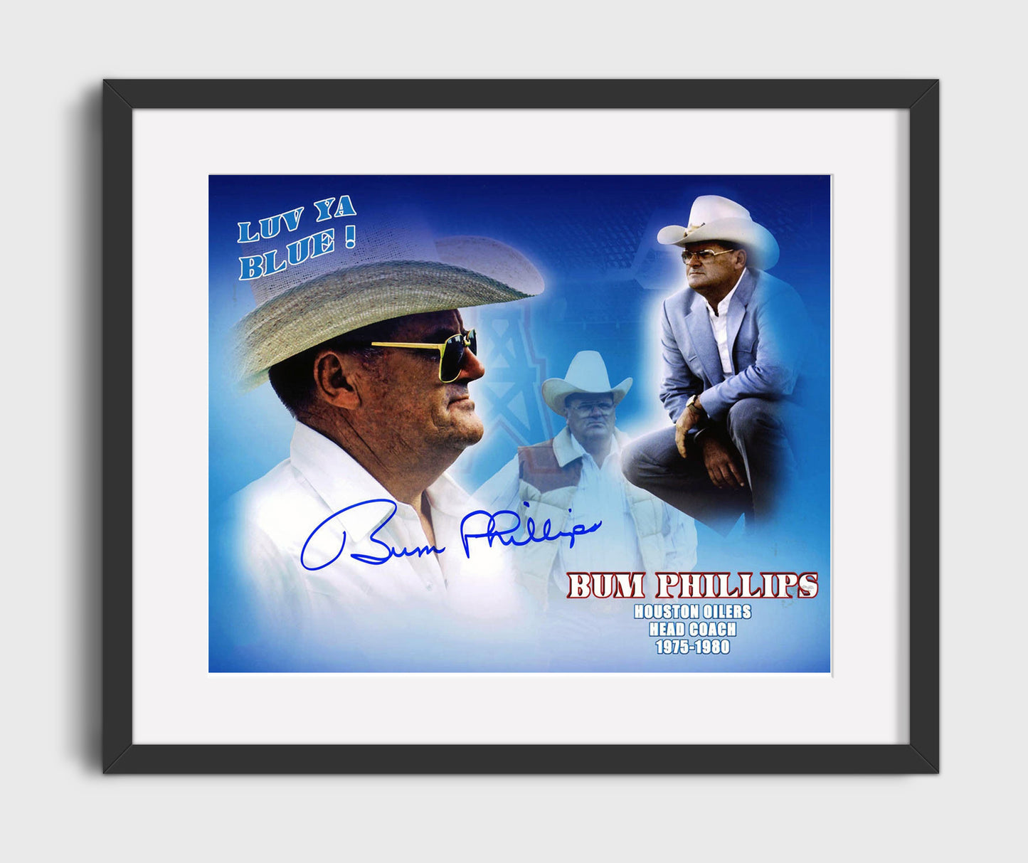 Bum Phillips - Houston Football Coach Luv Ya Blue Tribute Football Wall Art - football wall art print