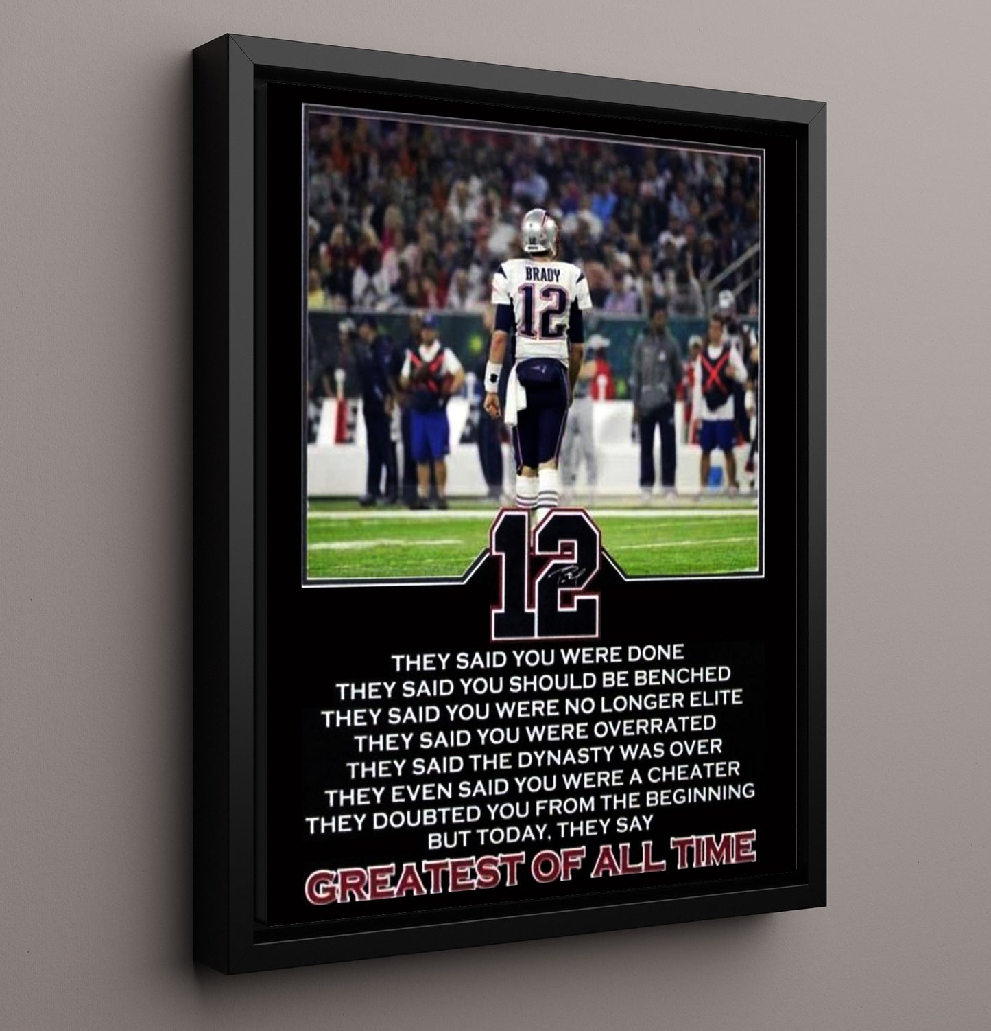 Tom Brady - Greatest of All Time football wall art 16x20 Framed Canvas