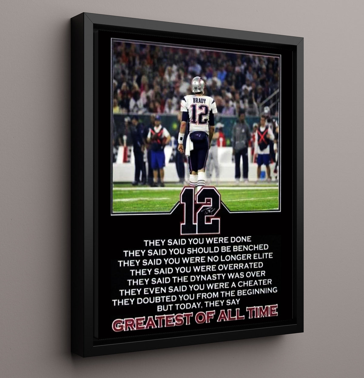Tom Brady - Greatest of All Time football wall art 16x20 Framed Canvas
