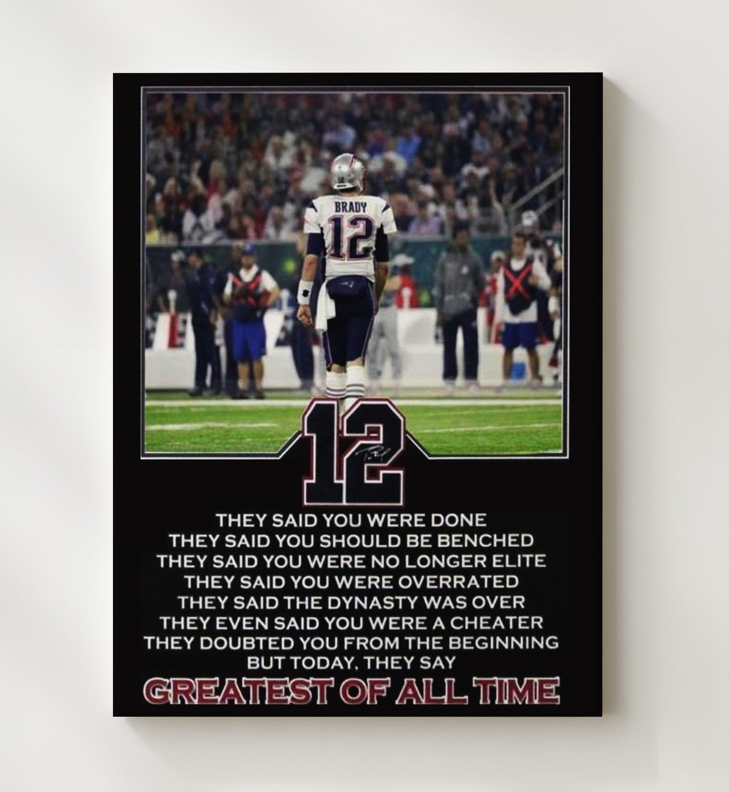Tom Brady - Greatest of All Time football wall art 20x24 Canvas