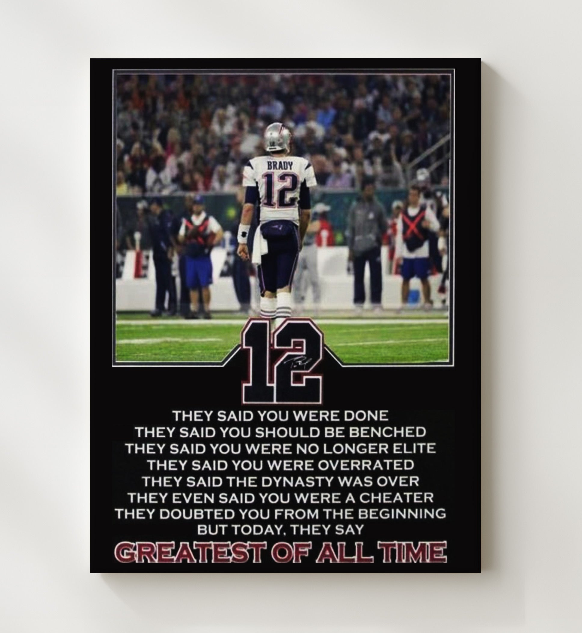Tom Brady - Greatest of All Time football wall art 20x24 Canvas