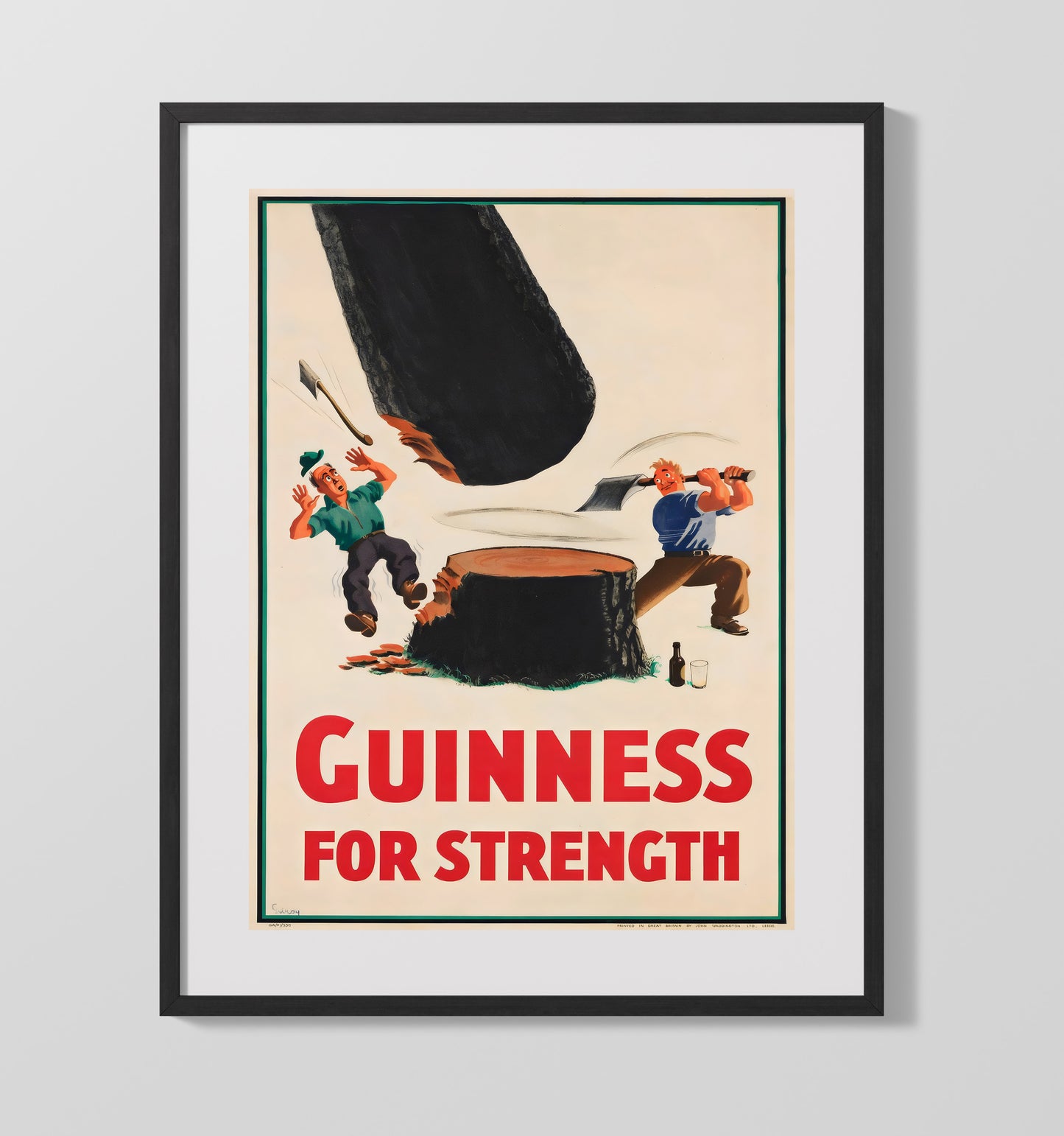 Guinness For Strength - Lumberjacks Guinness Wall Art