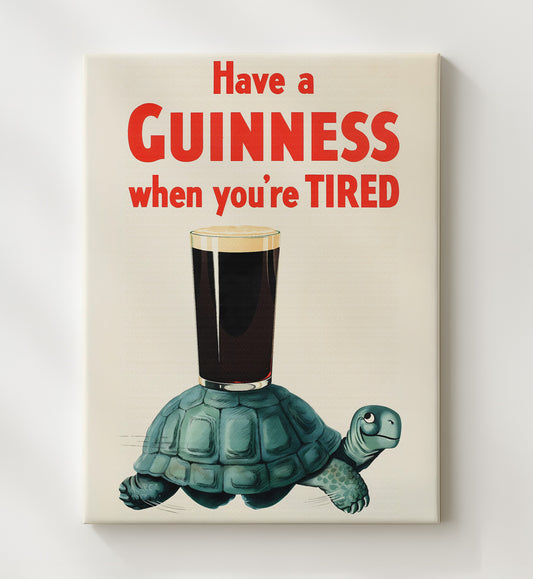 Guinness When You're Tired - Turtle 8x10 Canvas vintage Guinness beer poster wall art