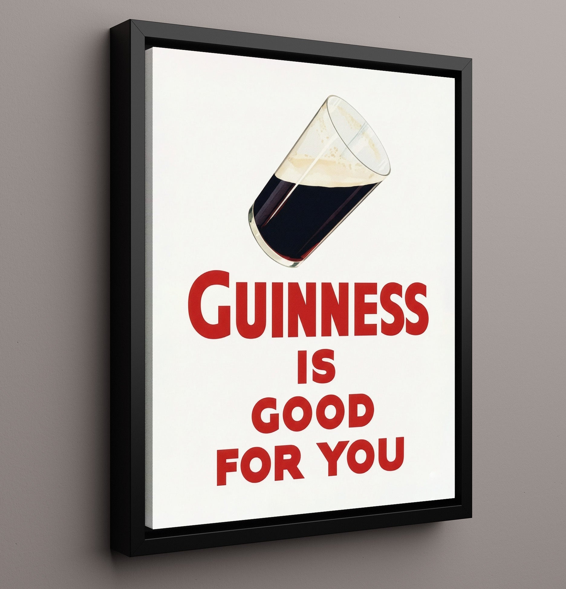 Is Good For You Single Pint Poster Guinness Wall Art