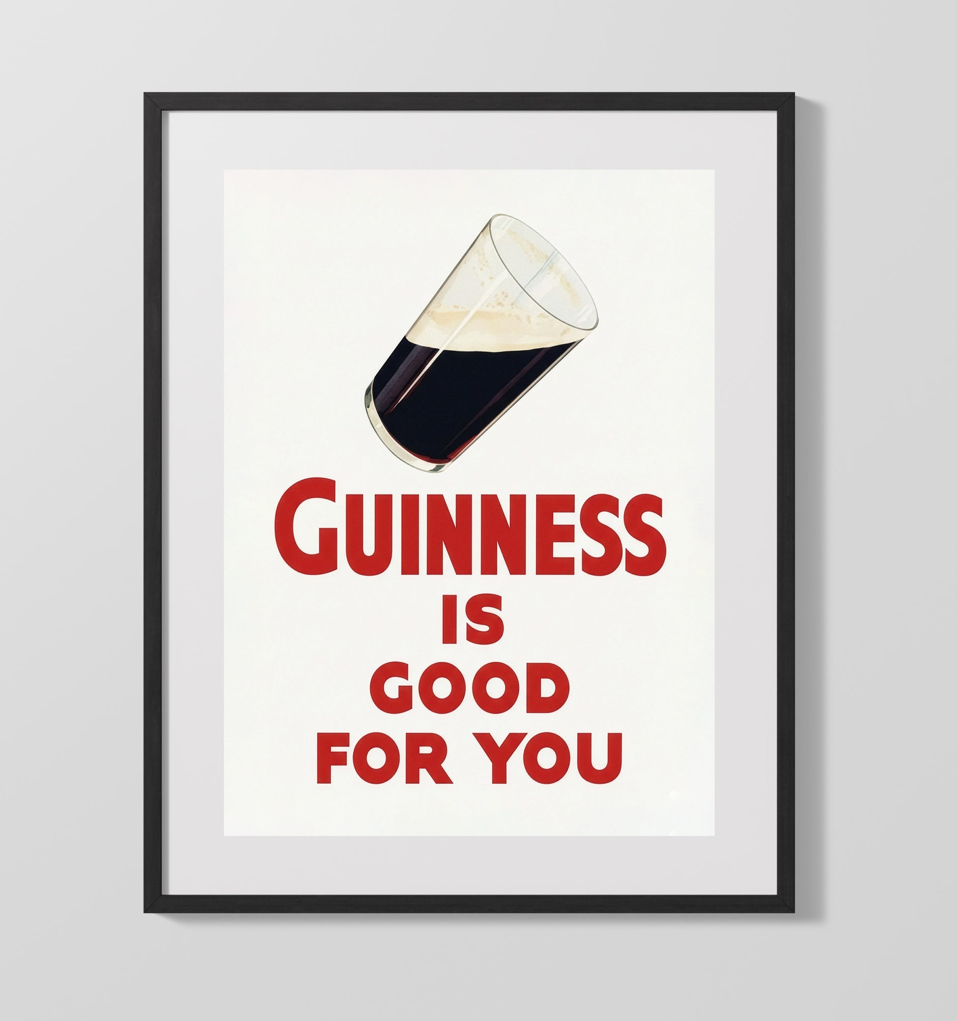 Is Good For You Single Pint Poster Guinness Wall Art