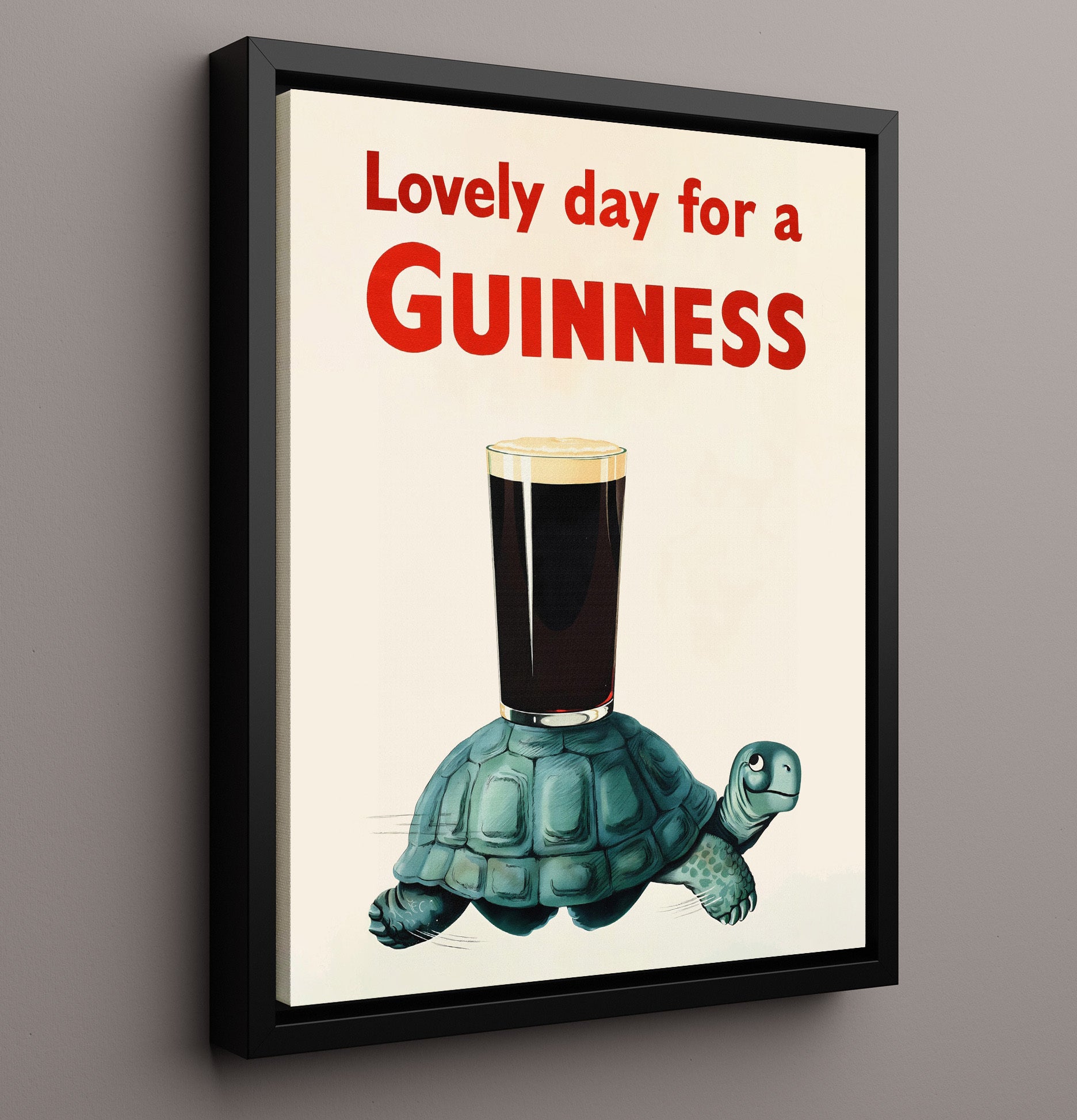 Lovely Day For A Guinness Turtle Poster Guinness Wall Art