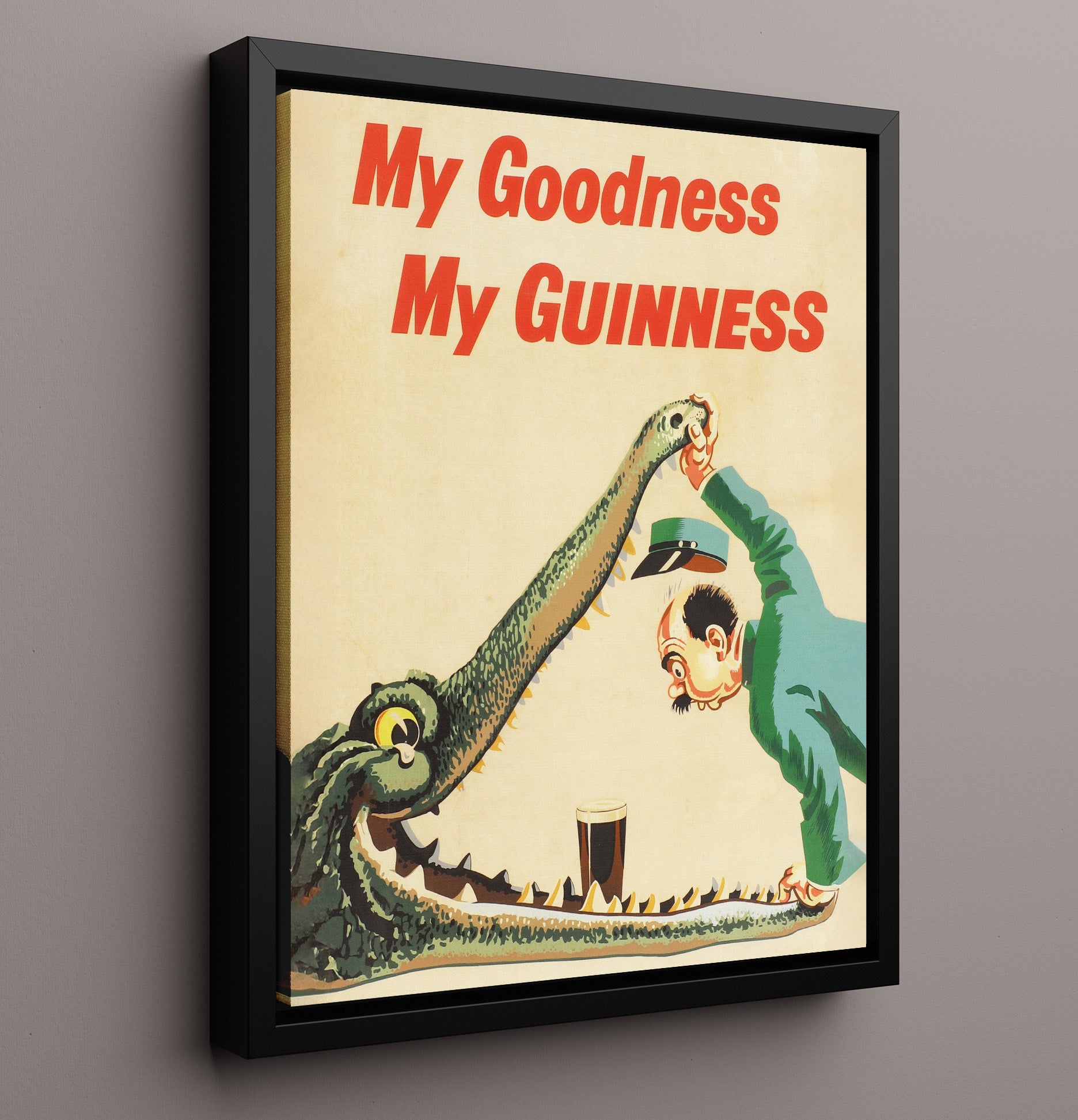 My Goodness My Guinness Crocodile Poster Guinness Wall Art