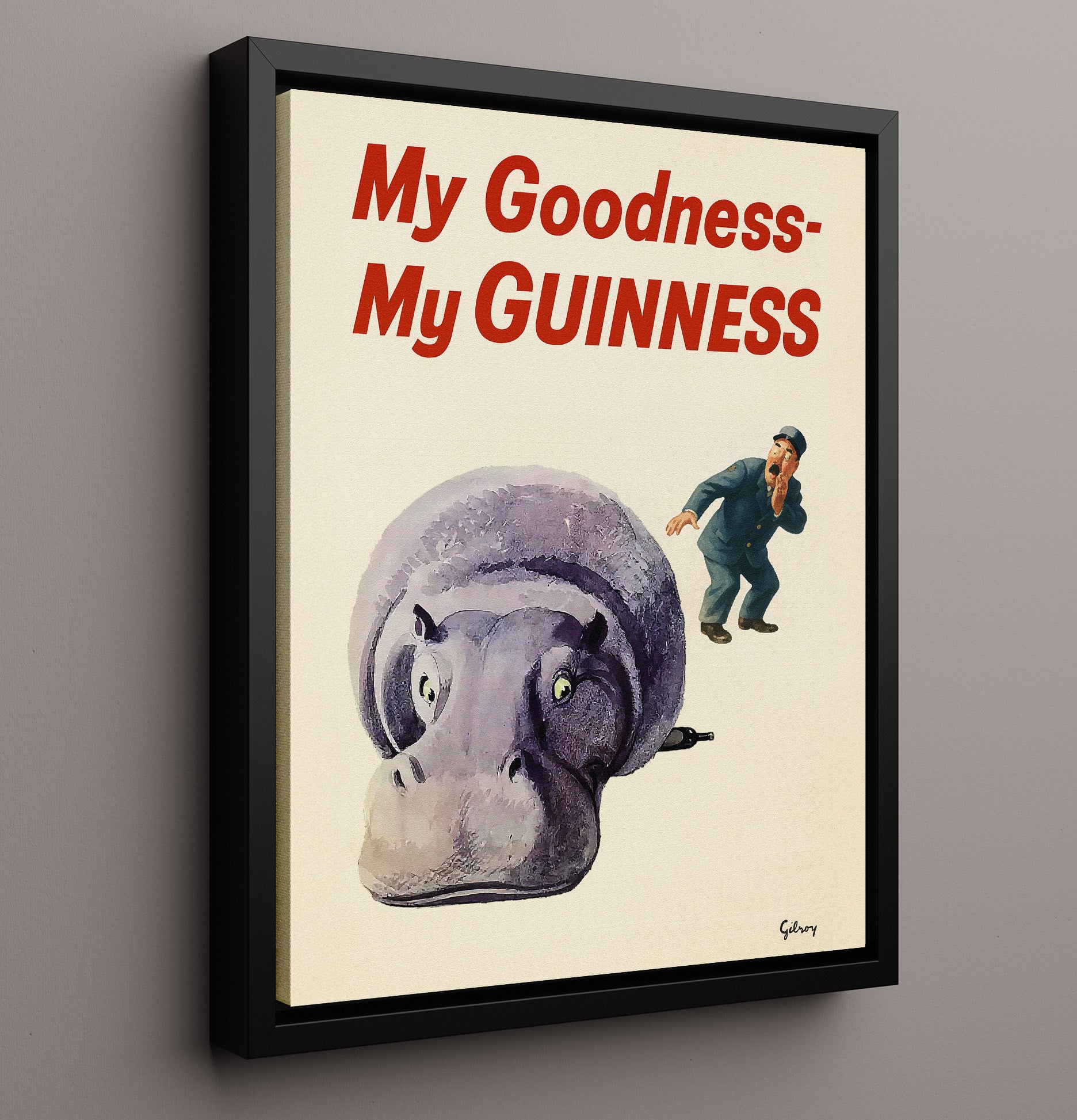 My Goodness My Guinness Hippopotamus Poster Guinness Wall Art