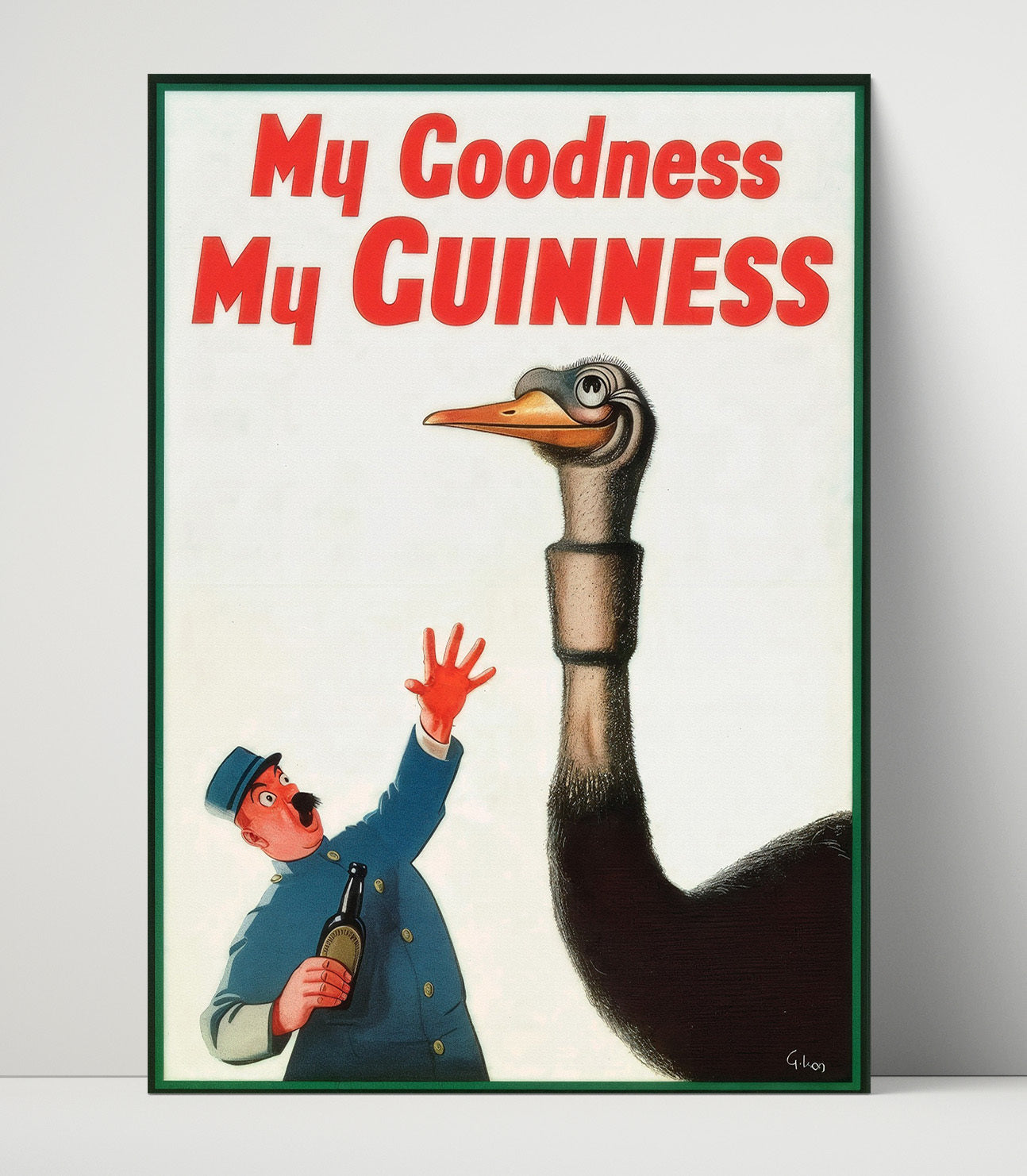 My Goodness My Guinness Ostrich Poster Guinness Wall Art