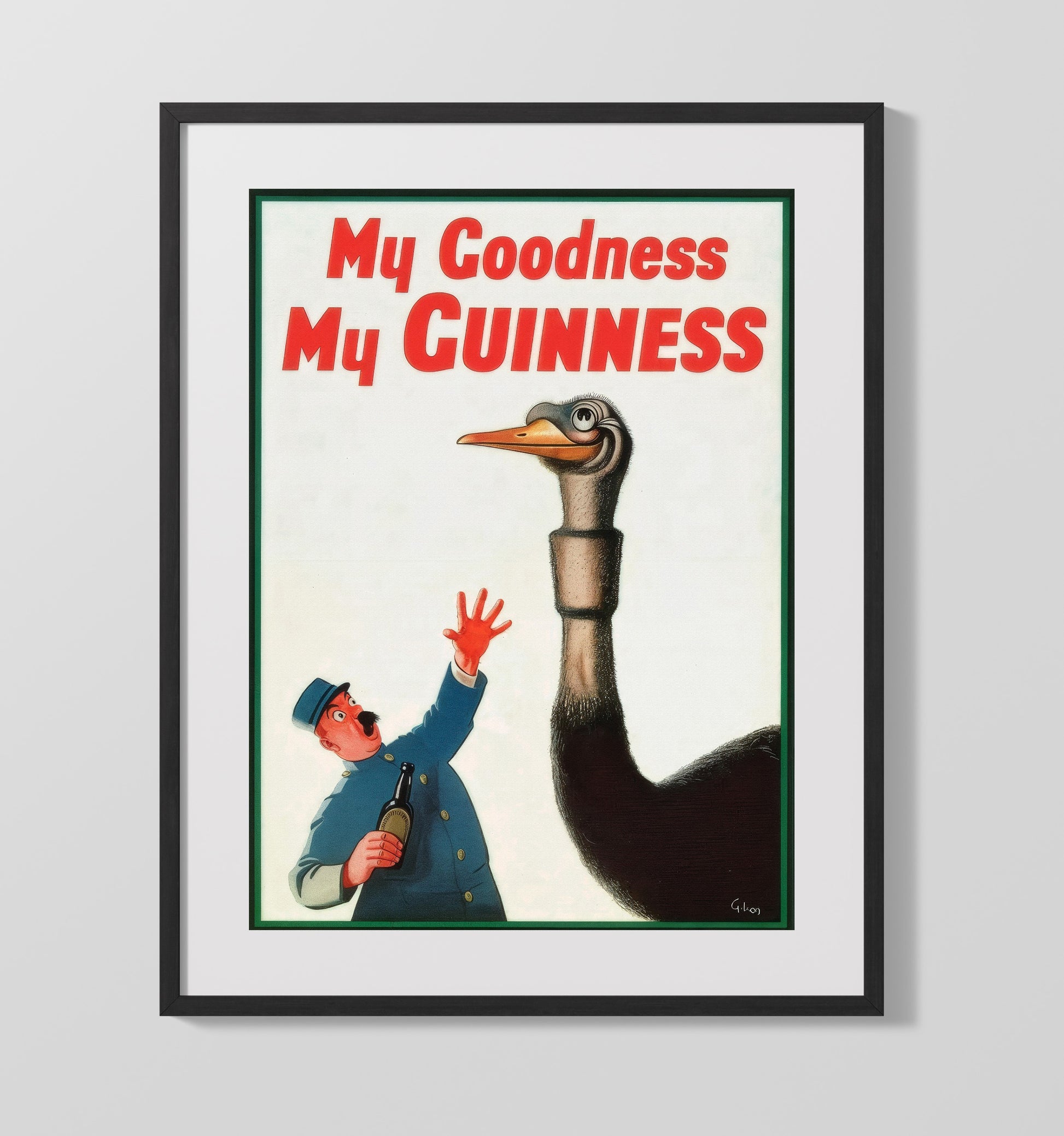 My Goodness My Guinness Ostrich Poster Guinness Wall Art