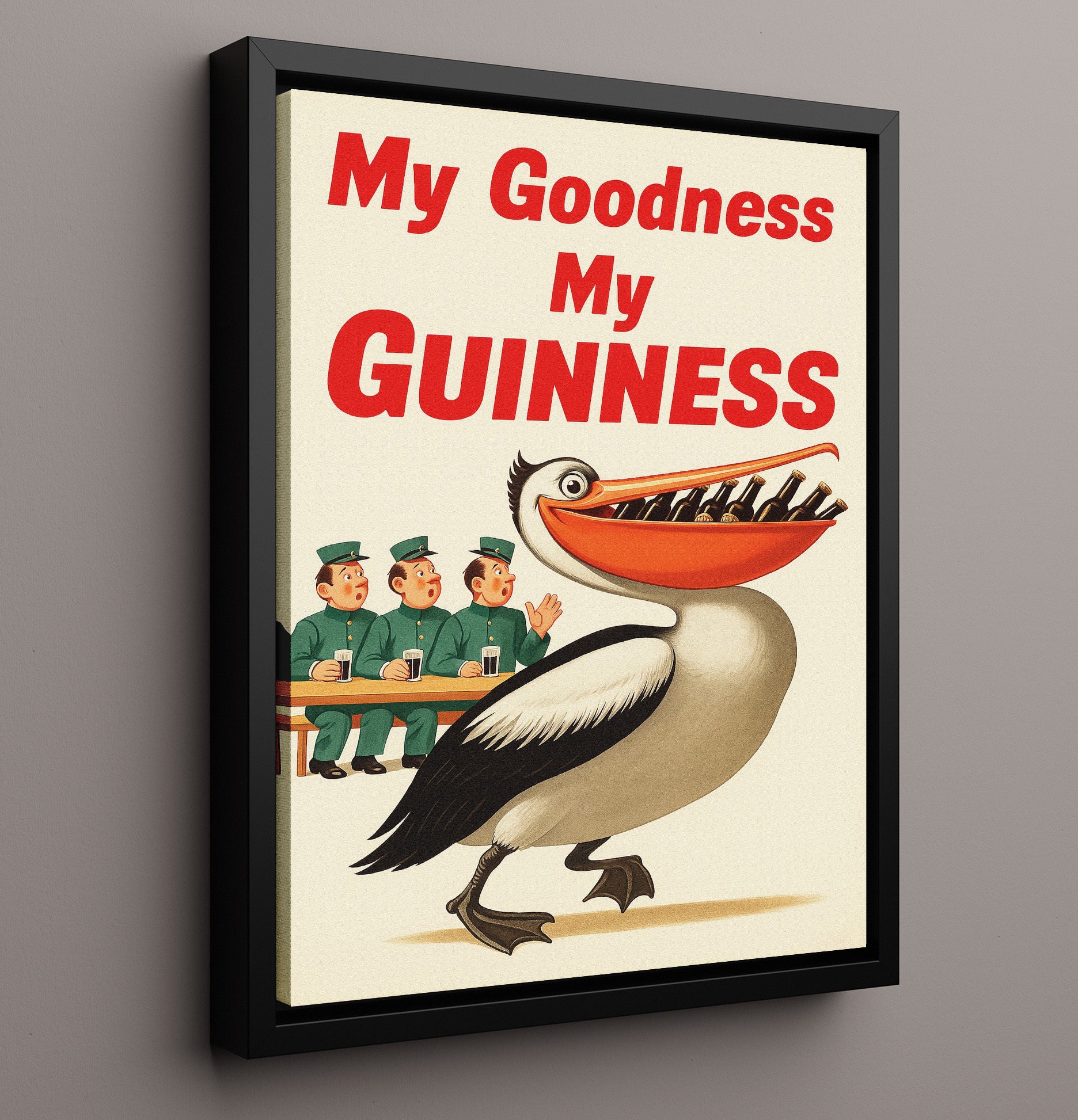 My Goodness My Guinness Pelican Bottles Poster Guinness Wall Art