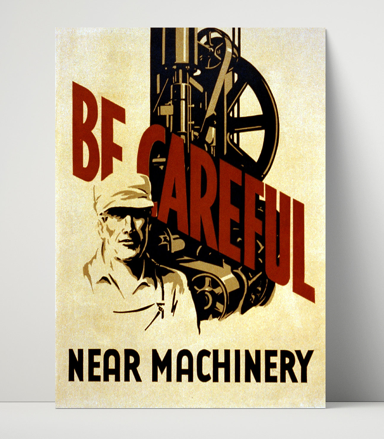 Health and Safety Poster - Be Careful Near Machinery - Gear Up Safe Health and Safety Wall Art - health and safety wall art print