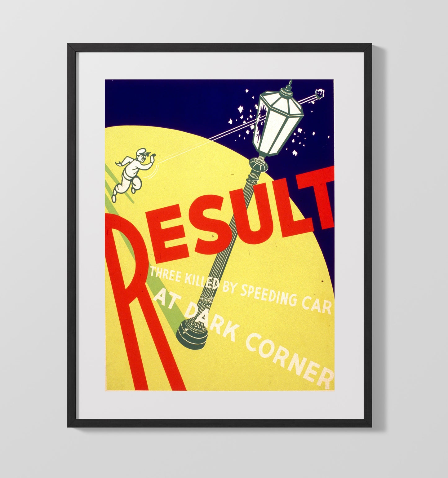 Health and Safety Poster - Result of Speeding Car Three Killed At Dark Corner Health and Safety Wall Art - health and safety wall art print