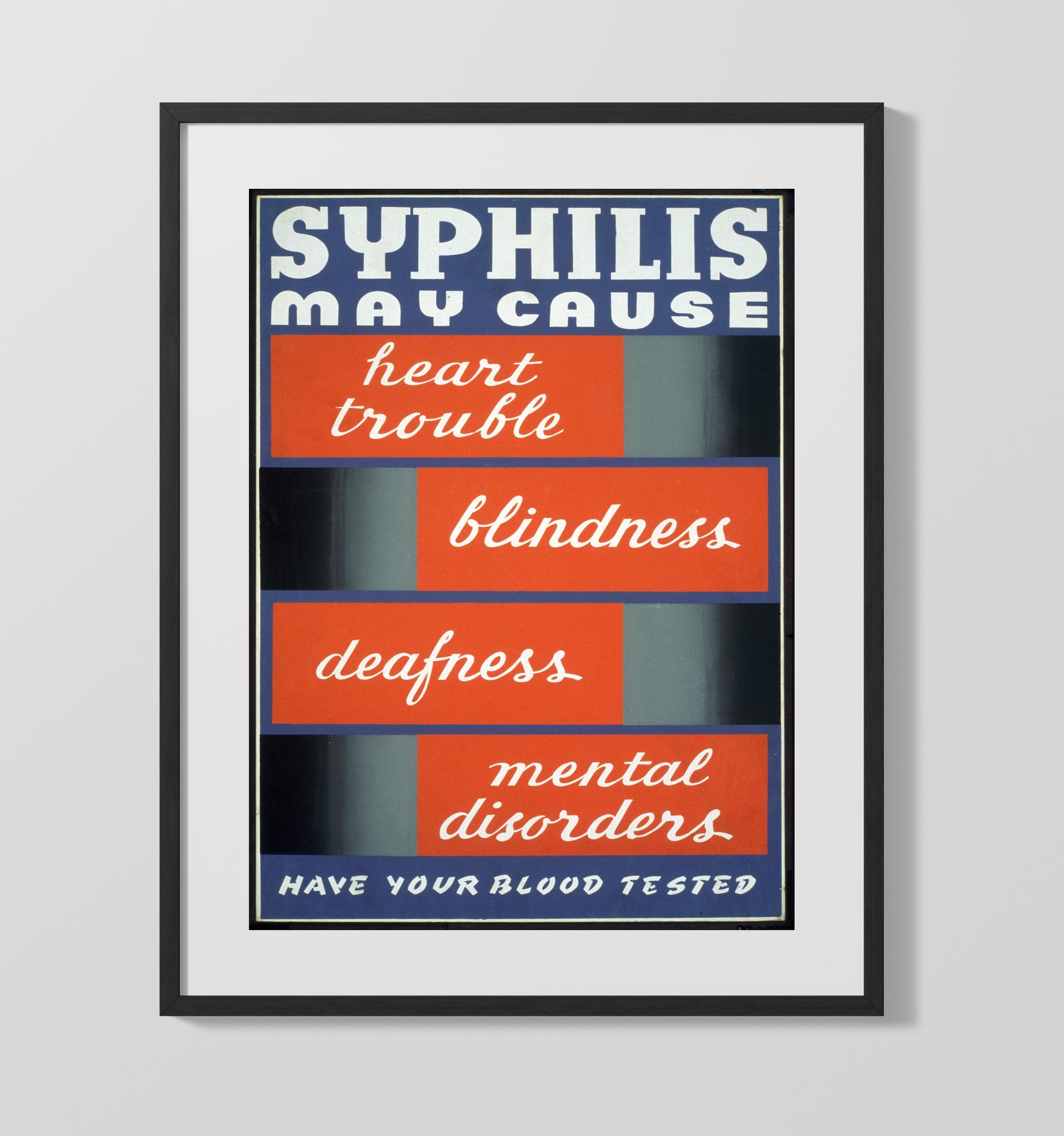Health and Safety Poster - Syphilis May Cause Severe Health Issues Health and Safety Wall Art - health and safety wall art print