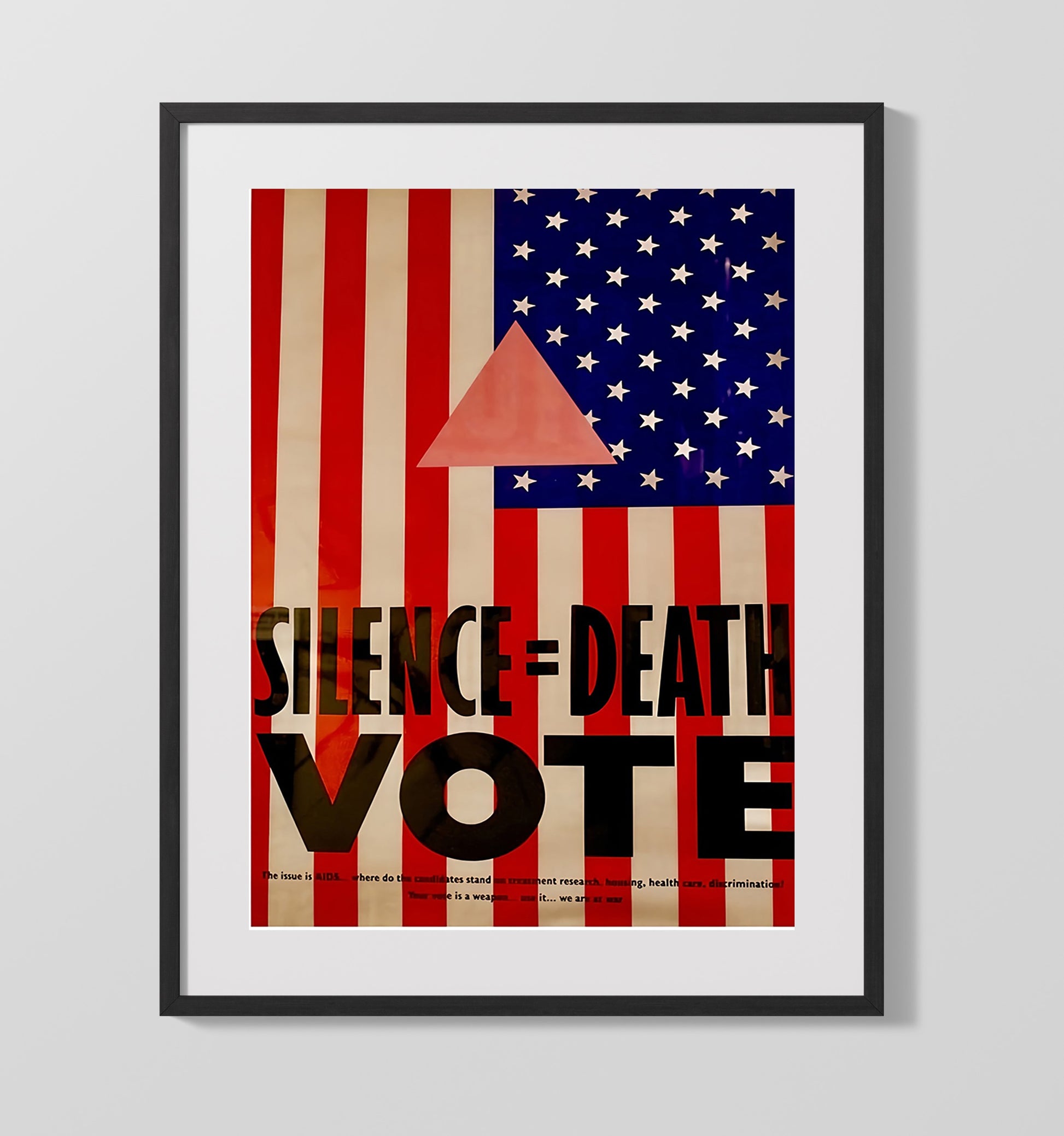 Historical - Activism Poster - Silence Equals Death Vote Flag Graphic Design History Wall Art