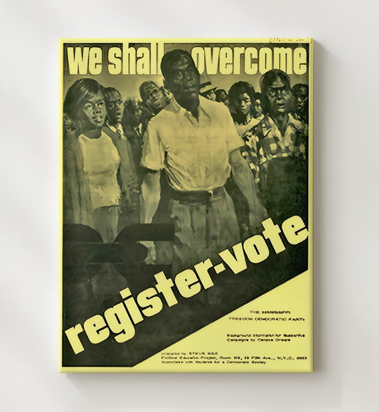 Civil Rights Poster - We Shall Overcome Register Vote Movement 8x10 Canvas history wall art