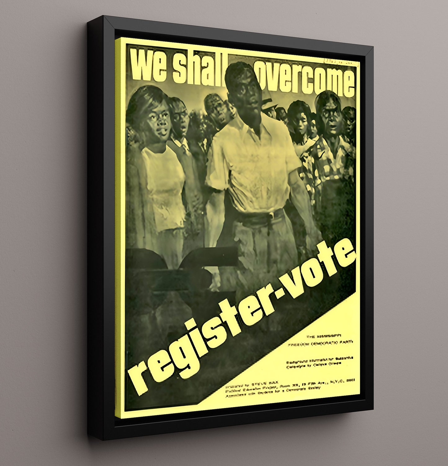 Historical - Civil Rights Poster - We Shall Overcome Register Vote Movement History Wall Art